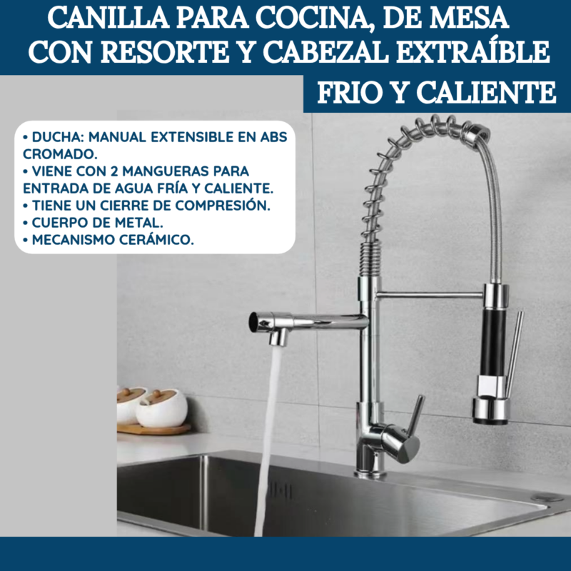 Canilla para Cocina, de mesa con Resorte y Cabezal Extraible. Frío y  Caliente. - Imagen 2